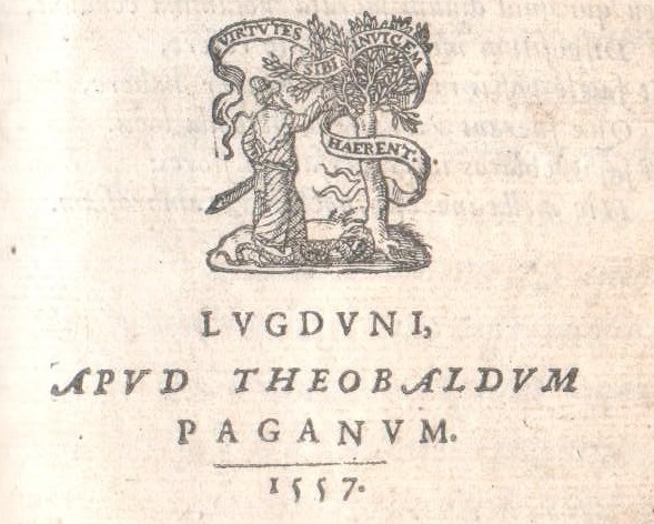 Sententiae et exempla ex probatissimis quibusque scriptoribus collecta…- Lugduni: Apud Theobaldum Paganum, 1557.